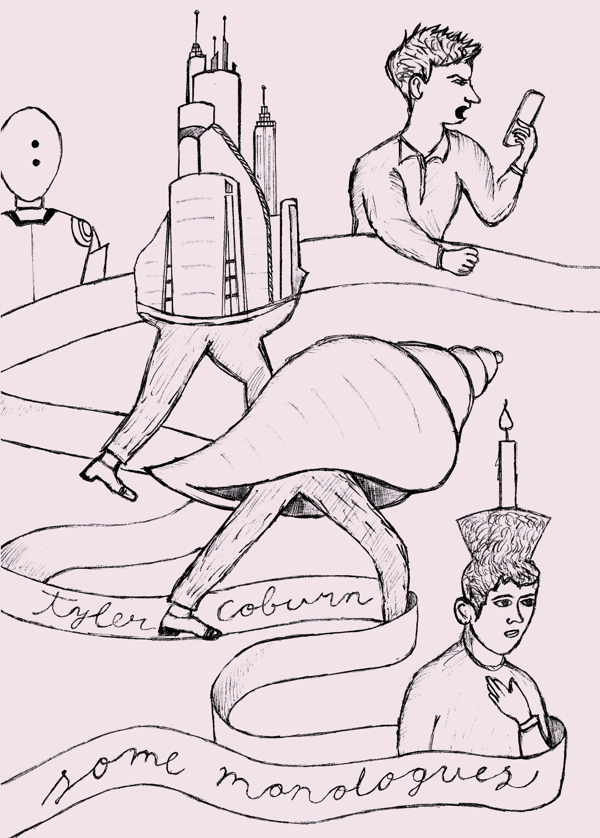  - Some Monologues by Tyler Coburn